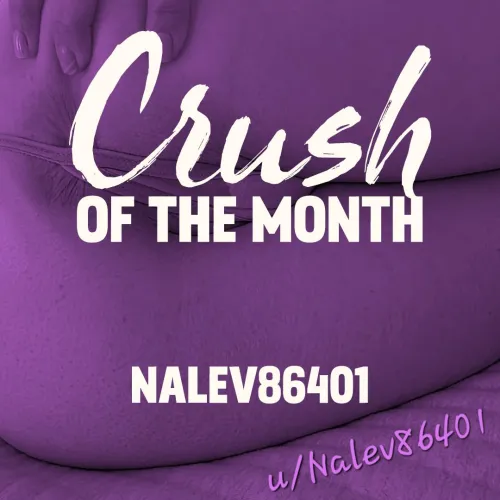 Congratulations to our July Crush of the Month: nalev86401