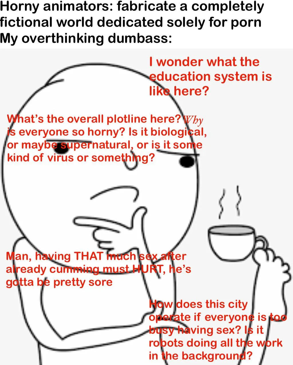 I can’t enjoy my porn without my plot!