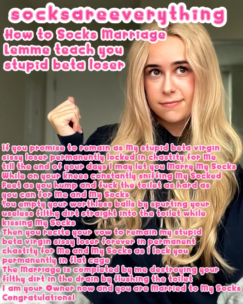 You can really have my divine used socks with yourself and marry them. If you are a goodboy. Pledge for me!