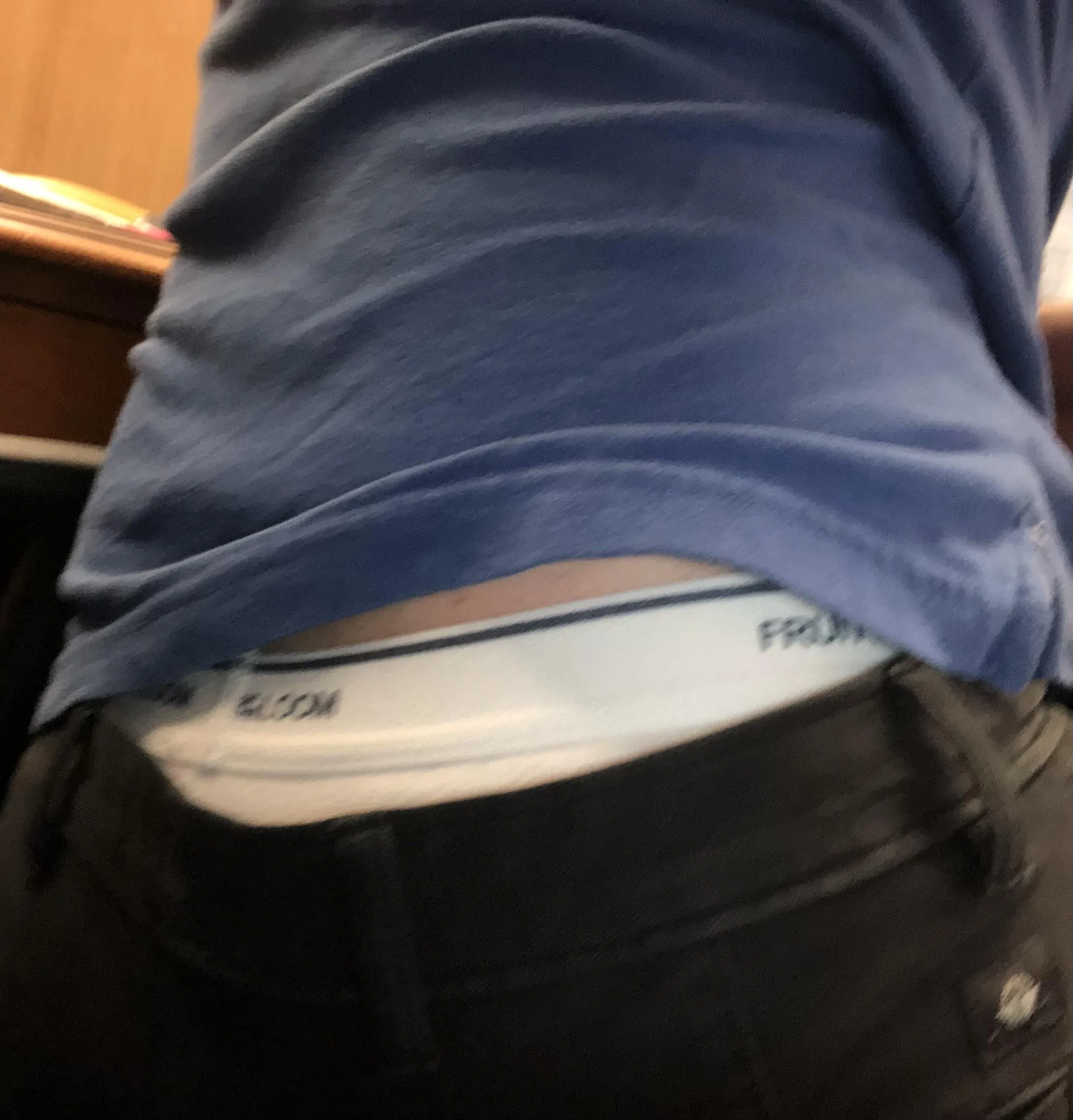 Waistband was showing