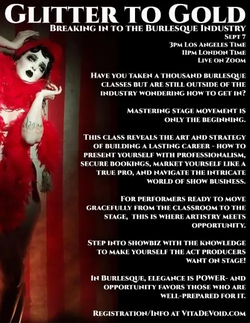 Class Offered: Glitter to Gold- Breaking in to the Burlesque Industry!