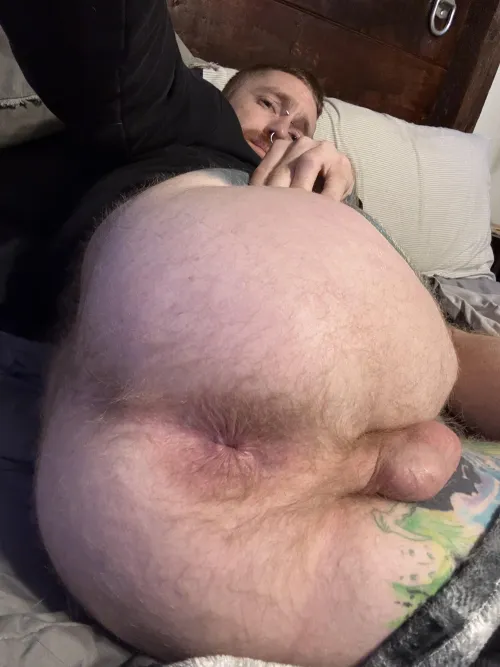 Need a face in my ripe ass