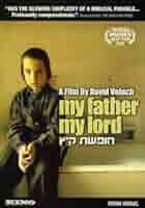 My Father My Lord (2007)