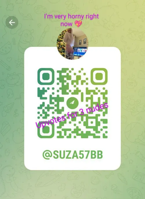 I'm very horny grils right now upvotes for free nudes?