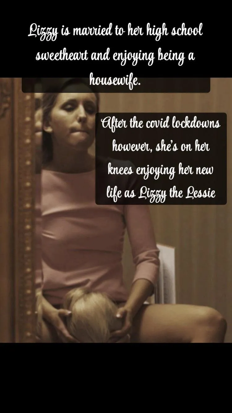 Lizzy the Lezzie Stories (Pt. 1)