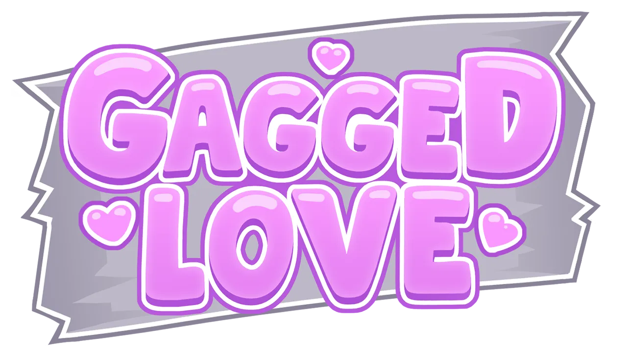 For those of you into bondage themes, what would you wanna see in a game with this logo called Gagged Love?  Any kinks in particular you're interested in that hasn't gotten enough love in previous games?
