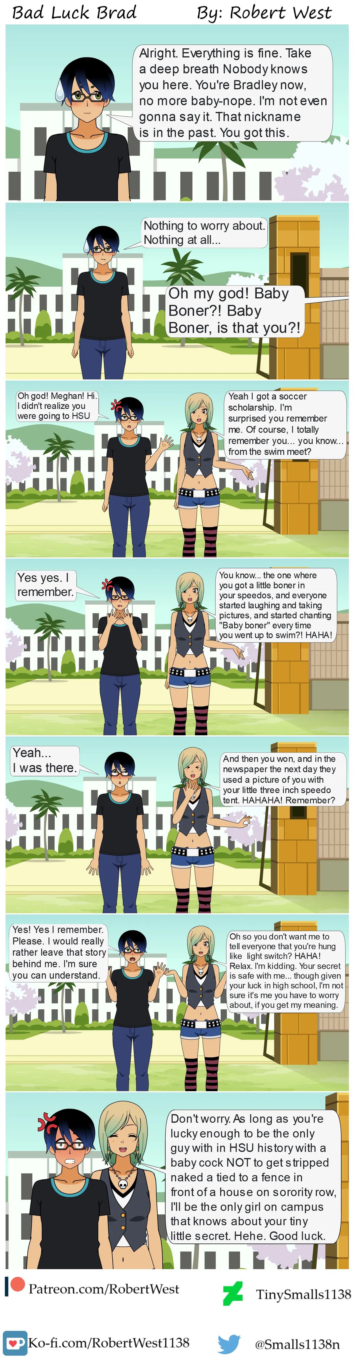 I'm back! Here's Bad Luck Brad #1