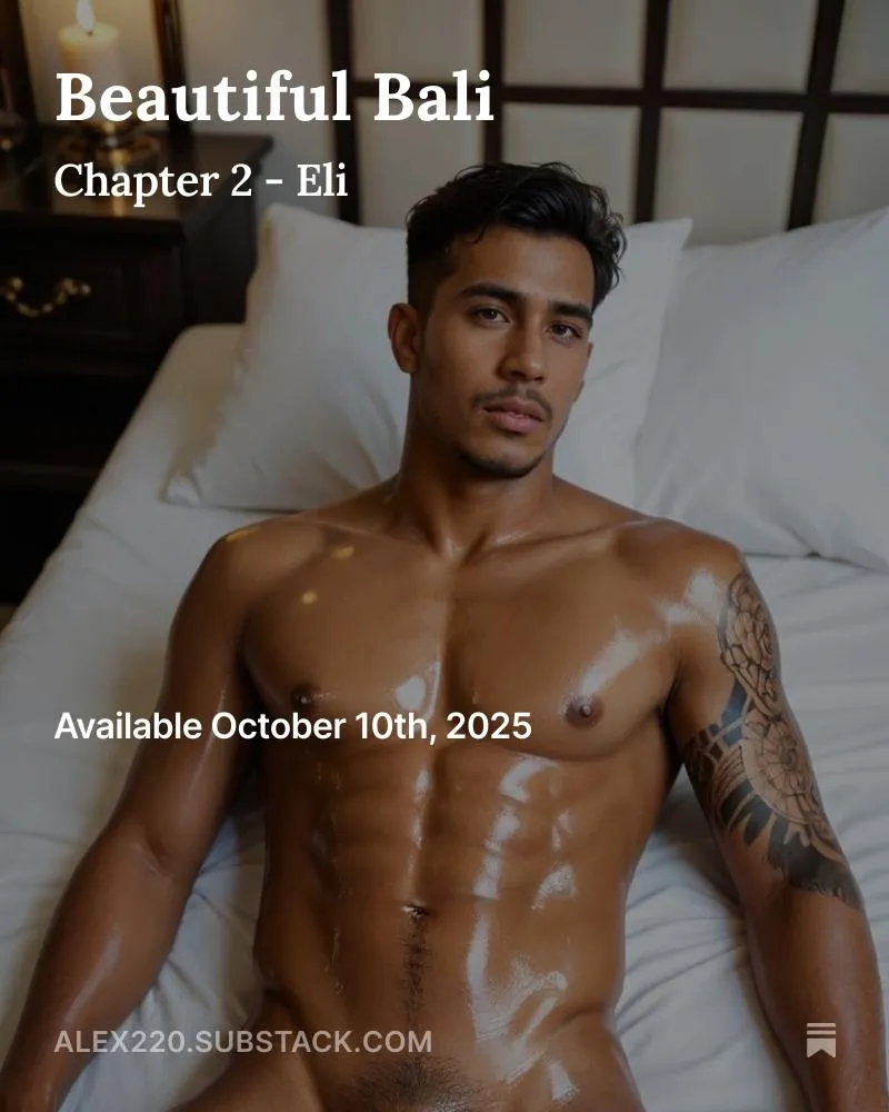 Beautiful Bali - Chapter 2 - Eli: Available Friday 10th October