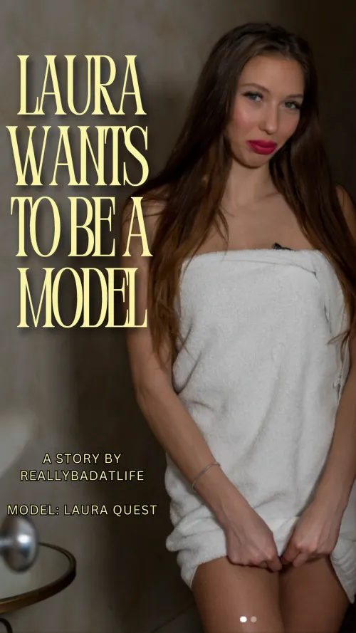 Laura Wants To Be A Model - Chapter 1