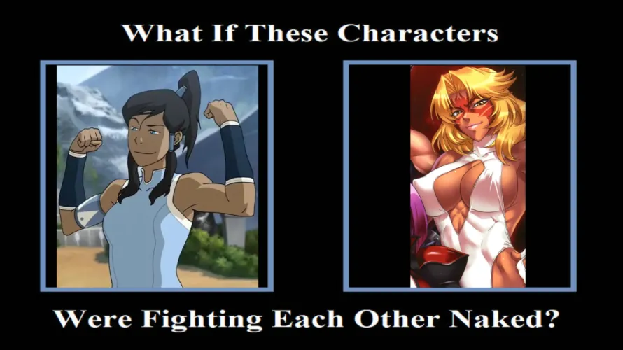 (Meme template) korra vs power lady nudes fight