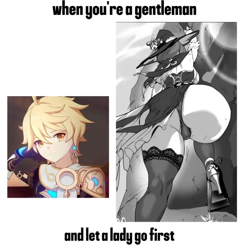 It's very nice to be a gentleman