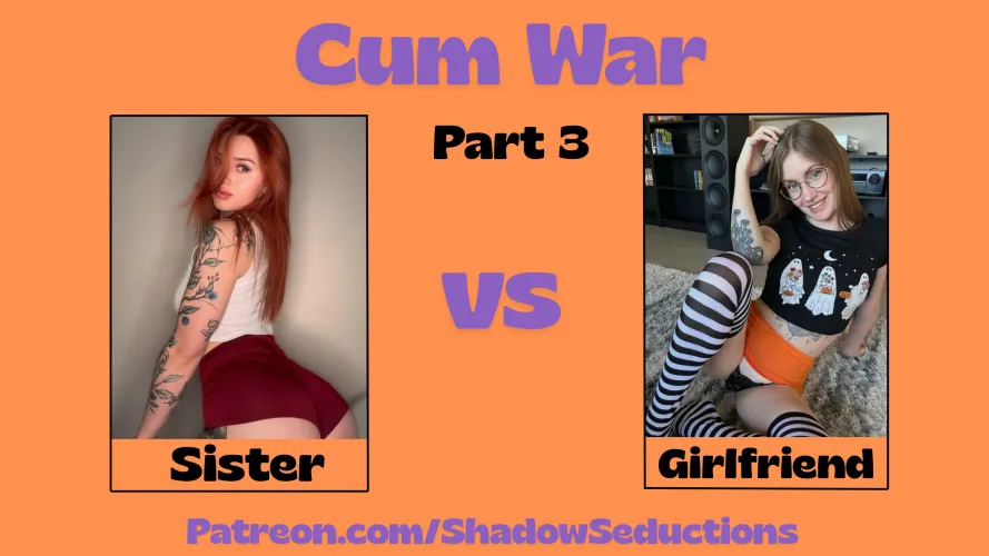 Cum War - Part 3