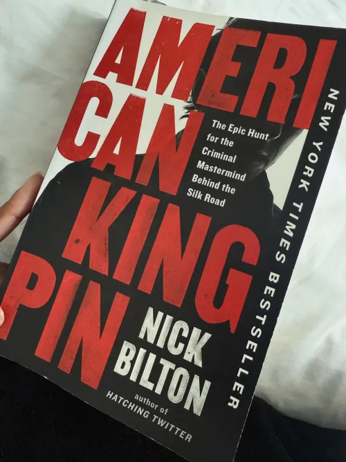 Currently Reading - “American Kingpin” by Nick Bilton