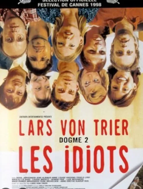 Lars von Trier - The Idiots