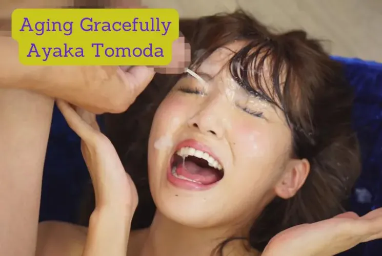 Aging Gracefully: Ayaka Tomoda