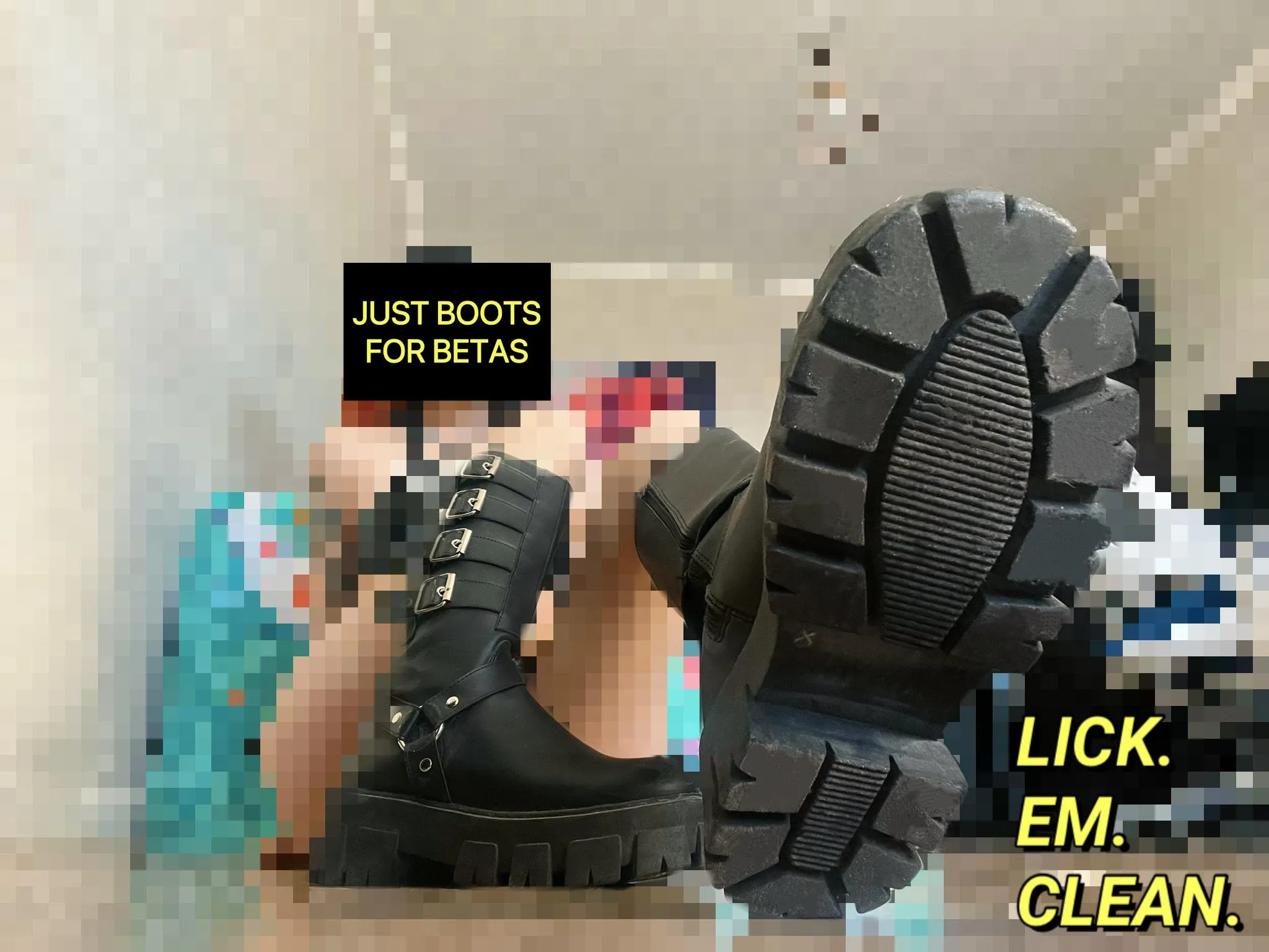 drooling over boots? go on, jerk off to pixels! that's all u deserve anyway