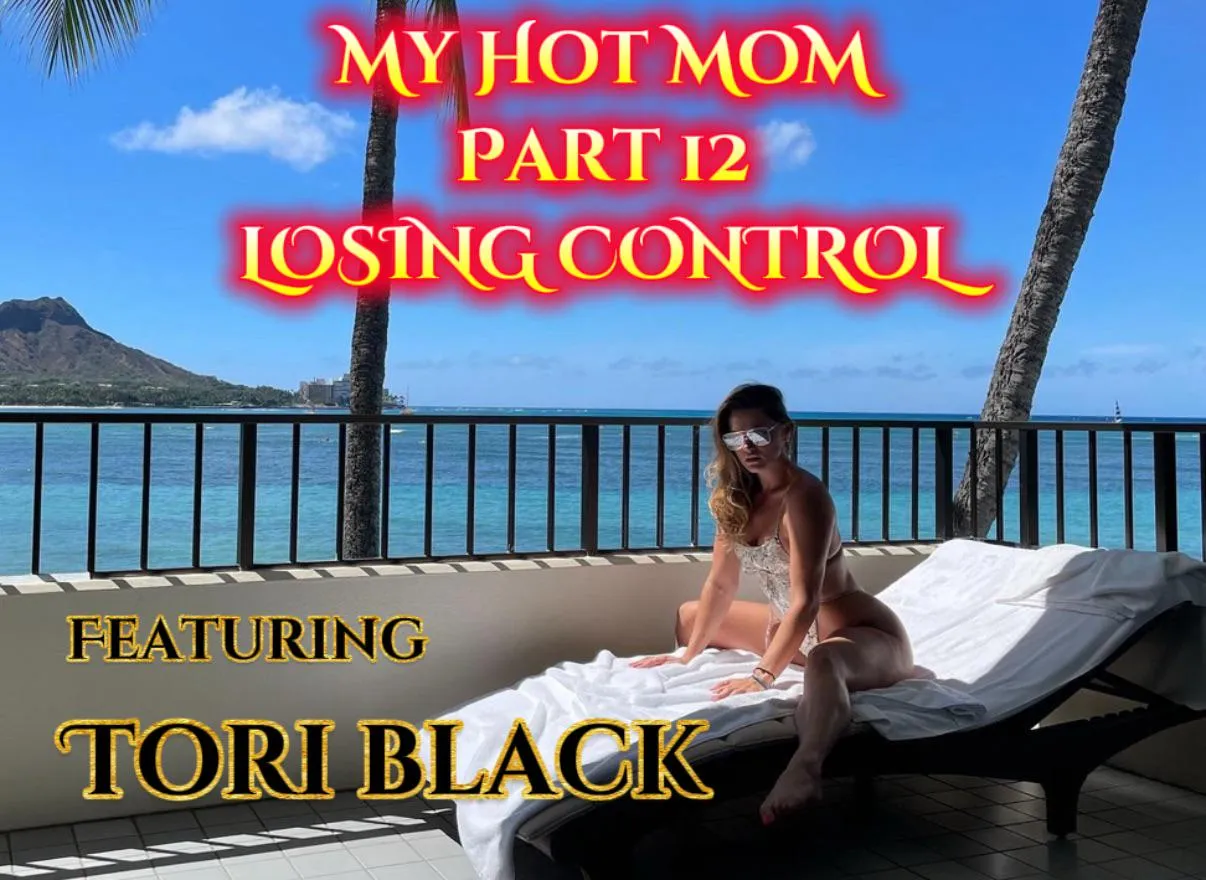 My Hot Mom: Part 12