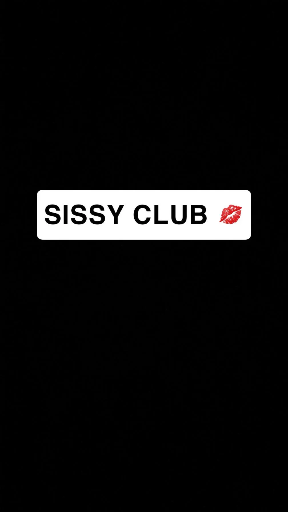 Sissy Club IRL, lisez (: