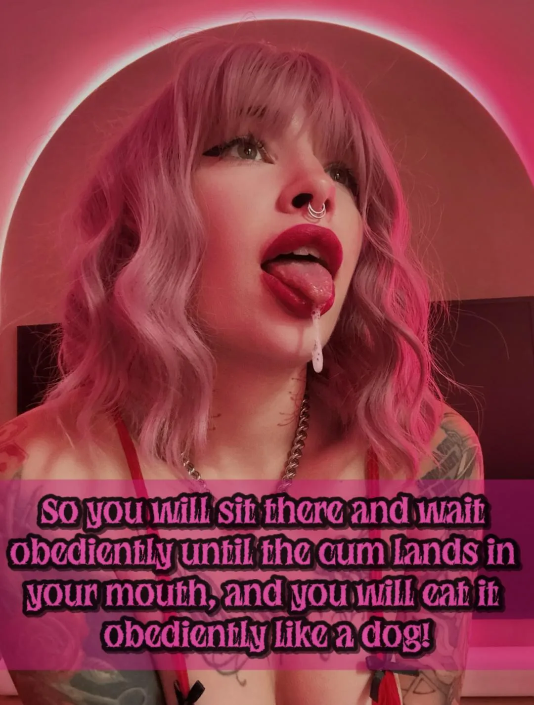 You will sit there and wait for your cum like a obedient dog!💦