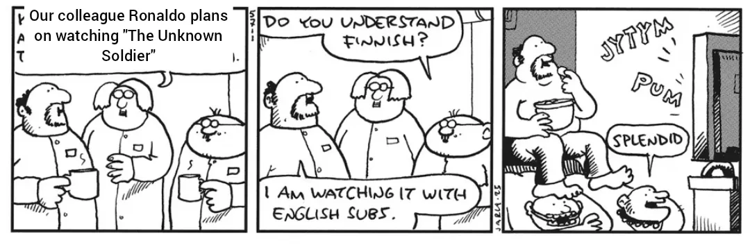From the finnish newspaper comic 'Fingerpori'