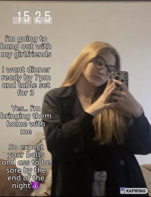 Your mistress is bringing friends home😈