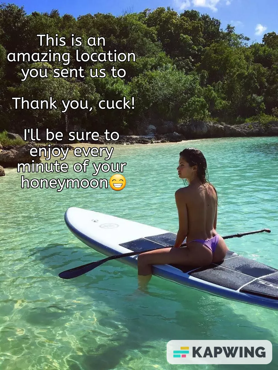 Pic sent from your bull thanking you for sending him and your newly Wed wife on honeymoon