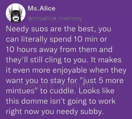 Needy subs are one of my favorite subs💜
