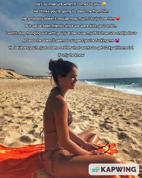 She loves him but you're her best-friend since you were kids