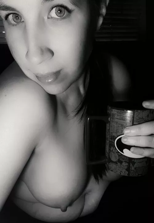 It's Saturday. Let's spend the day drinking coffee and just enjoying each other. Maybe snuggle and watch a few movies as well 😊😉