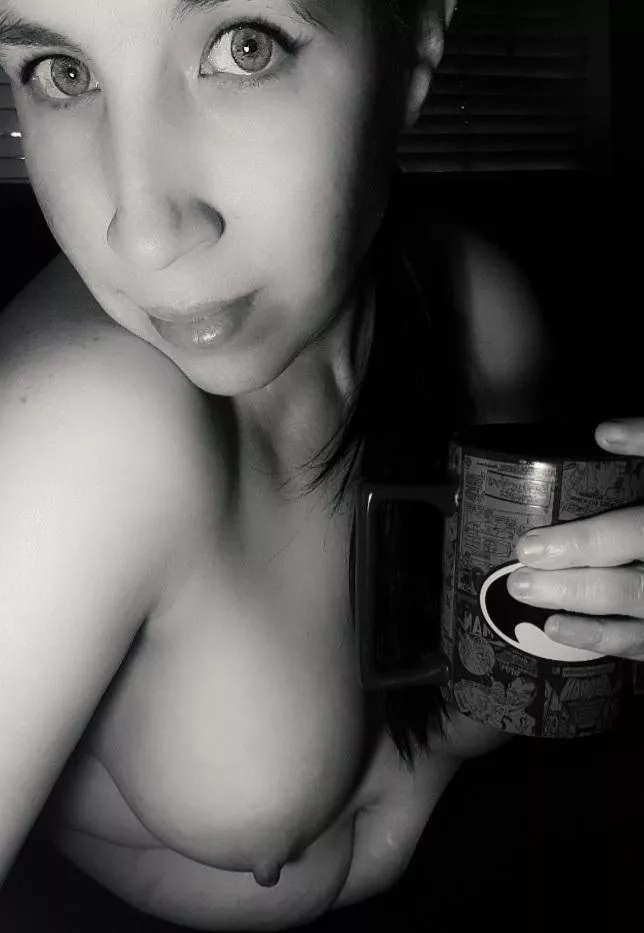 It's Saturday. Let's spend the day drinking coffee and just enjoying each other. Maybe snuggle and watch a few movies as well 😊😉