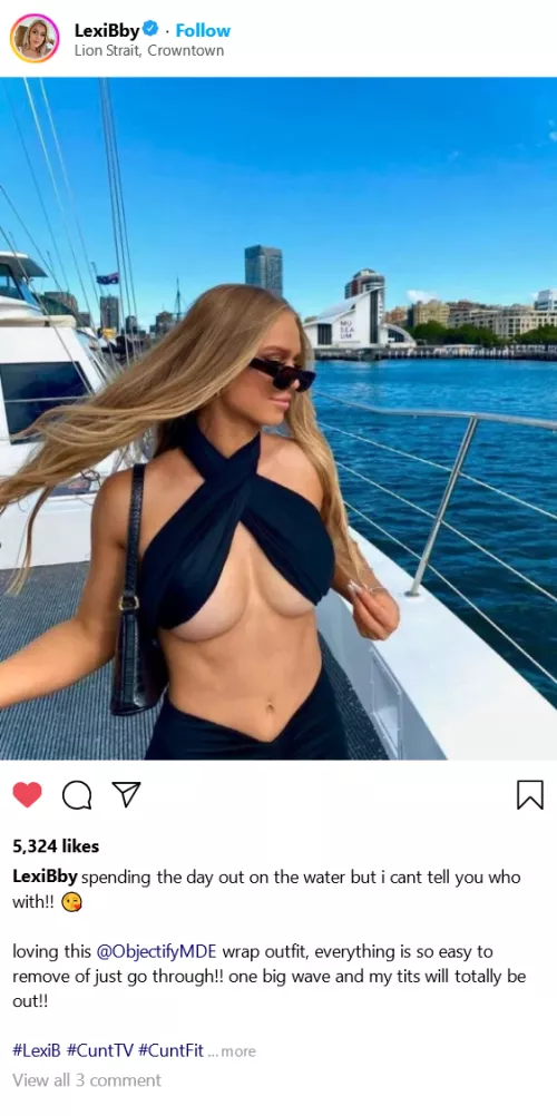 (cuntagram) @LexiBby - maybe you should get a boat??