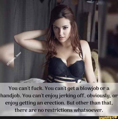 Wife says I can have all the sex I want, as long as I'm caged.