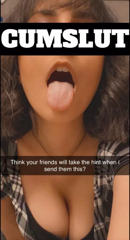 I want all your friends to cum on my face. Would you still kiss me after?